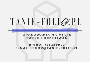 Materiały do pakowania - Tanie Folie